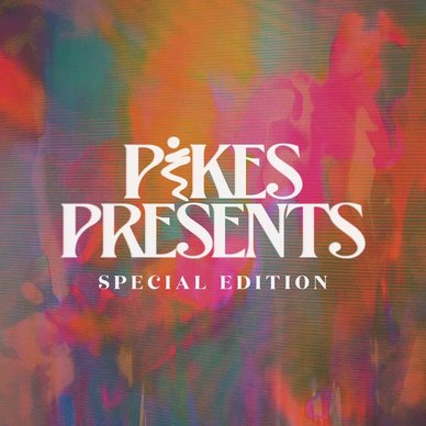 Pikes Presents Special Edition 2026