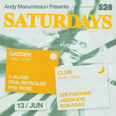 Saturdays at 528 Ibiza 13 June 2026